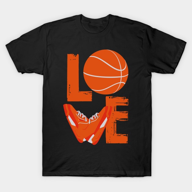 Basketball Love | Love Shoes T-Shirt by DesignatedDesigner